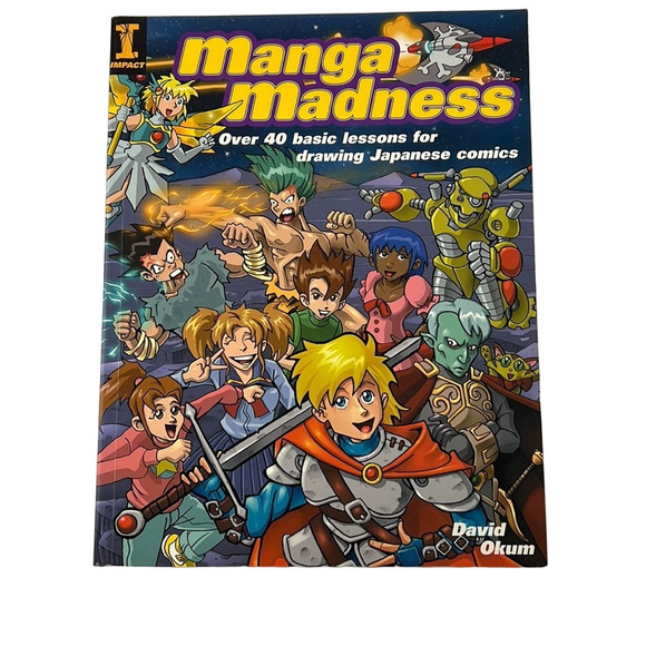 Manga Madness - 40 lessons for  drawing Japanese Manga - Picture 1 of 7